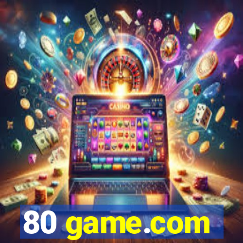 80 game.com